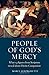 People of God's Mercy: What...