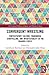 Convergent Wrestling: Parti...
