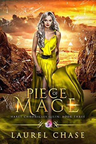 Piece of Mage (Haret Chronicles: Qilin #3)