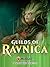 Guilds of Ravnica by Nicky Drayden Guilds of Ravnica by Nicky Drayden