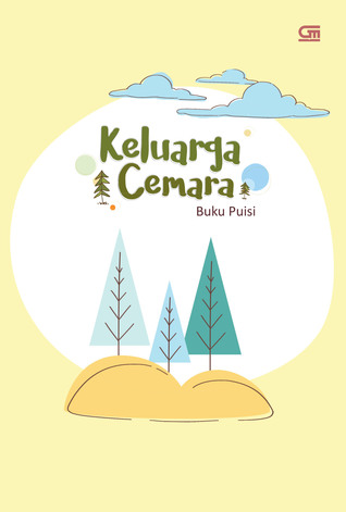 Nike Andaru S Review Of Keluarga Cemara Buku Puisi