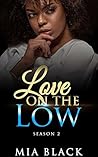 Love on the Low: ...