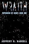 The Wraith by Jeffery H. Haskell