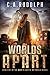 Worlds Apart (What's Left o...