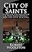 City of Saints: Stoicism, C...