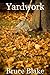 Yardwork - A Short Horror S...