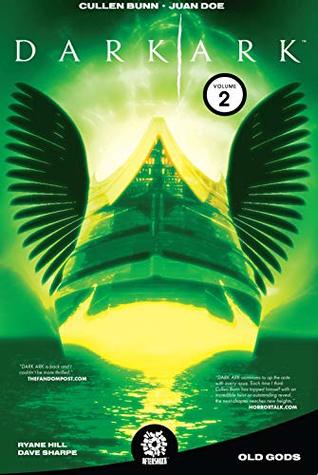 Dark Ark, Vol. 2: Old Gods (Kindle Edition)