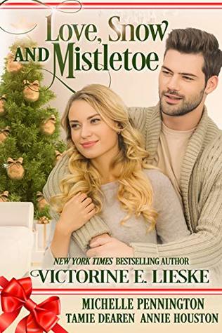 Love, Snow and Mistletoe (Kindle Edition)