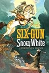 Six-Gun Snow White Book cover for Six-Gun Snow White