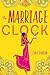 The Marriage Clock