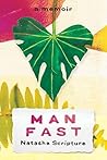Man Fast: A Memoir