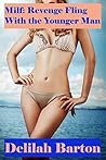Milf: Fling with the Younger Man (Milfs in Paradise Book 3) Milf: Fling with the Younger Man (Milfs in Paradise Book 3)