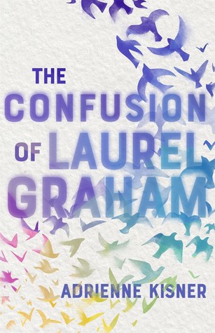 The Confusion of Laurel Graham (Hardcover)