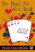 The Hand You Were Dealt