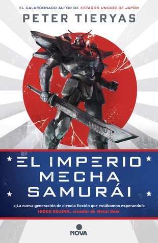 Portada de El Imperio Mecha Samurai, de Peter Tieryas