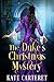 The Duke's Christmas Myster...