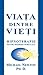Viata dintre Vieti - Hipnoterapie pentru regresie spirituala