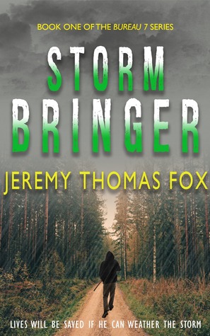 Storm Bringer (Bureau 7, #0.1)