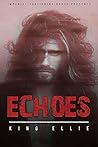 Echoes (Reincarnation, #3)