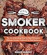 Smoker Cookbook: ...