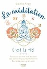 La méditation, c'est la vie ! (French Edition) La méditation, c'est la vie ! (French Edition)
