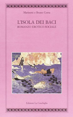L'isola dei baci: Romanzo erotico-sociale (Paperback)