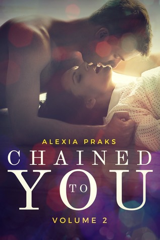 Chained to You, Vol. 2 (Vegas Billionaires, #2)
