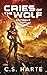 Cries of the Wolf: Book Two...