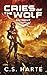 Cries of the Wolf: Book Two...
