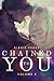 Chained to You, Vol. 5 (Vegas Billionaires #5)