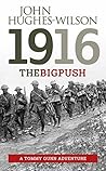 1916 The Big Push...