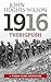 1916 The Big Push by John Hughes-Wilson
