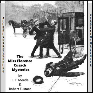 The Miss Florence Cusack Mysteries (Audiobook)