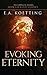 Evoking Eternity: Forbidden Rites of Evocation