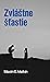 Zvláštne šťastie