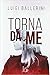 Torna da me