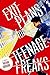 Exit Plans for Teenage Freaks