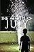 The 44th of July