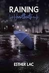 Raining Heartbeats