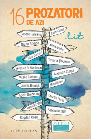16 prozatori de azi.lit