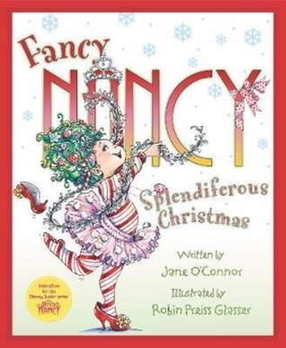 pdf download Fancy Nancy: Splendiferous Christmas
