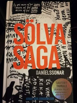 Sölvasaga Daníelssonar (Sölvasaga, #2).