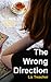 The Wrong Direction