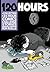 120 HOURS A Collection Of 24-Hour Comics Challenge Stories by Ron Ruelle