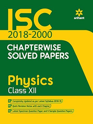 Isc Chapterwise Solved Papers Physics Class 12Th (Paperback)