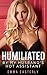 Humiliated by My Husband's ...