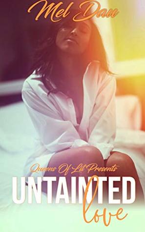 Untainted Love (Kindle Edition)