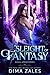 Sleight of Fantasy (Sasha U...