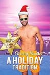 A Holiday Tradition by Chrissy Munder