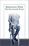 Die brennende Braut